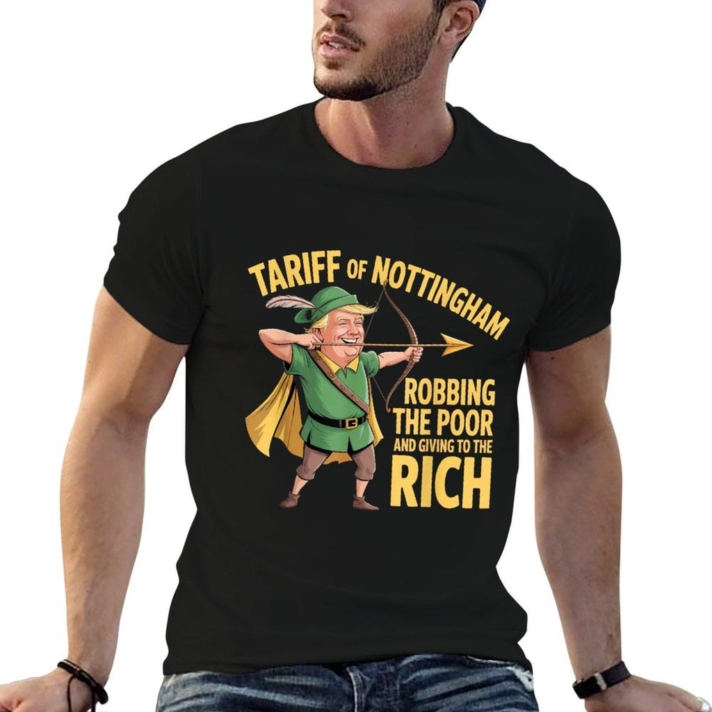 Tariff of Nottingham - Funny Anti Trump Tariff  Durable T-Shirt